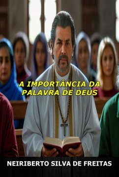 Cover A Importância Da Palavra De Deus (eBook, ePUB)