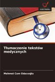 T¿umaczenie tekstów medycznych