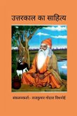 Uttarkal Ka Sahitiya