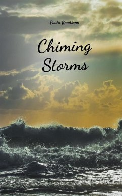 Chiming Storms - Raudsepp, Paula