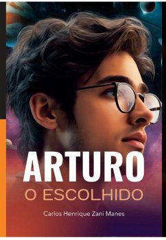 Cover Arturo: O Escolhido (eBook, PDF)