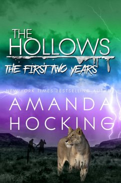 The Hollows Collection: The First Two Years (eBook, ePUB) - Hocking, Amanda