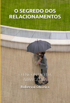Cover O Segredo Dos Relacionamentos (eBook, PDF)