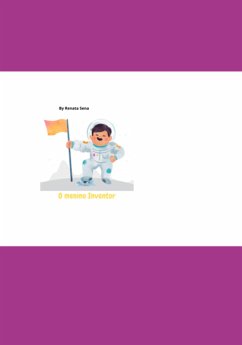 O Menino Inventor (eBook, PDF) - Sena, Renata
