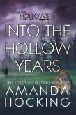 Into the Hollow Years (The Hollows, #7) (eBook, ePUB)
