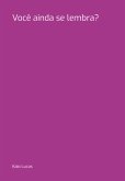 Você Ainda Se Lembra? (eBook, PDF) Você Ainda Se Lembra? (eBook, PDF)