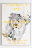 O Centista Da Paz (eBook, PDF)
