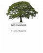 The Kingdom (The Tree and the Rock, #1)... - Bild 1