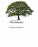 The Kingdom (The Tree and the Rock, #1) (eBook, ePUB) The Kingdom (The Tree and the Rock, #1) (eBook, ePUB)