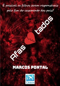 Afastados (eBook, ePUB) - Pontal, Marcos