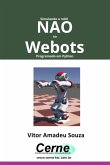 Simulando O Robô Nao No Webots Programado Em Python (eBook, PDF)
