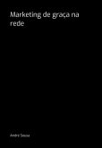 Marketing De Graça Na Rede (eBook, PDF)