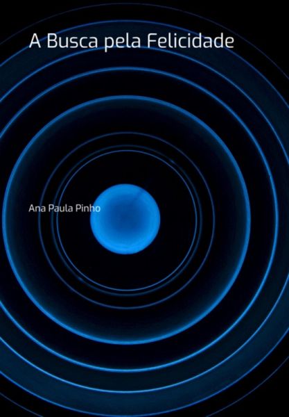 A Busca Pela Felicidade (eBook, ePUB)
