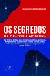 Os Segredos Da Oratória Moderna... - Bild 1