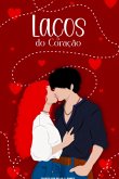 Laços Do Coração (eBook, ePUB)
