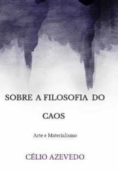 Cover Sobre A Filosofia Do Caos (eBook, ePUB)
