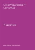 Livro Preparatório 1ª Comunhão (eBook, ePUB)