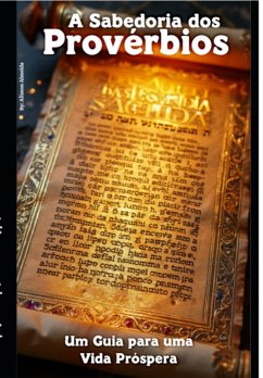Cover A Sabedoria Dos Provérbios (eBook, PDF)