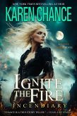 Ignite the Fire: Incendiary (Cassandra Palmer, #2) (eBook, ePUB)