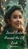 Jovial Knits Around the Elf Lash