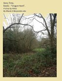 Story Time, Book1 : "Dragon Herd" (Dragon Herder, #2) (eBook, ePUB) Story Time, Book1 : "Dragon Herd" (Dragon Herder, #2) (eBook, ePUB)