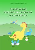 O Livro Da Era Jurássica (eBook, PDF)