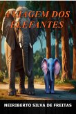 A Viagem Dos Elefantes (eBook, ePUB)