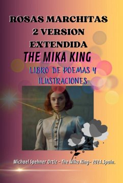 Cover Rosas Marchitas 2 Version Extendida: The Mika King Poemas (eBook, PDF)