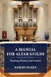 A Manual for Altar Guilds (eBook, ePUB) - Bild 1