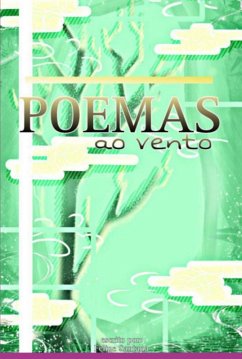 Poemas Ao Vento (eBook, ePUB) - Santana, Felipe