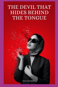 The Devil That Hides Behind The Tongue (eBook, ePUB) Cover The Devil That Hides Behind The Tongue (eBook, ePUB)
