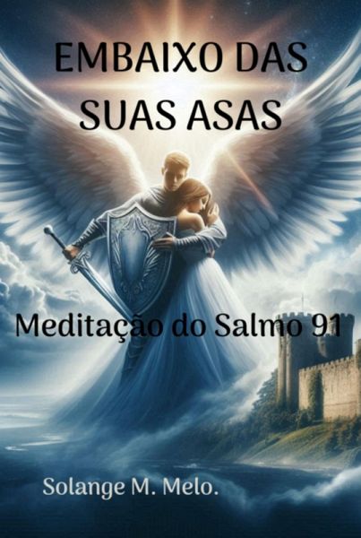 Embaixo Das Suas Asas (eBook, ePUB)