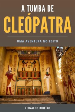 Cover A Tumba De Cleópatra (eBook, ePUB)