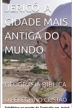 Cover Jericó, A Cidade Mais Antiga Do Mundo (eBook, ePUB)