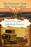 Os Contos Que Nós Contamos' (eBook, ePUB)