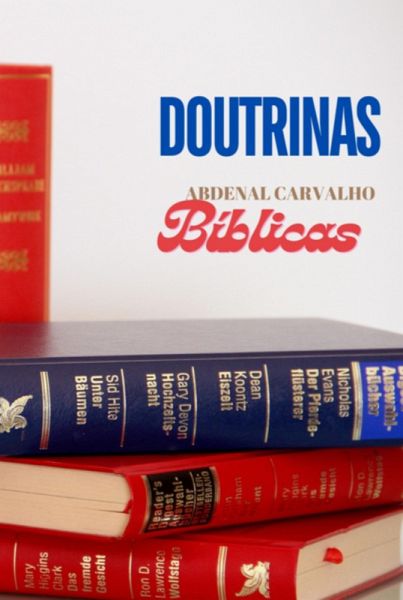 Doutrinas Bíblicas (eBook, ePUB)