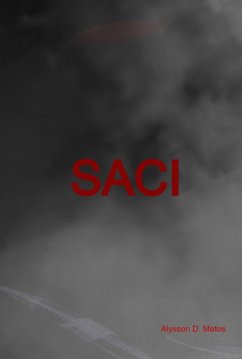 Saci (eBook, ePUB) - Matos, Alysson D.