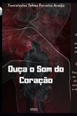 Ouça O Som Do Coração (eBook, ePUB)
