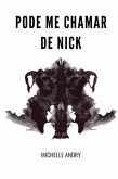 Pode Me Chamar De Nick (eBook, ePUB)