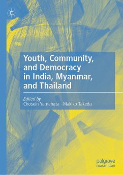 Cover Youth, Community, and Democracy in India, Myanmar, and Thailand (eBook, PDF)