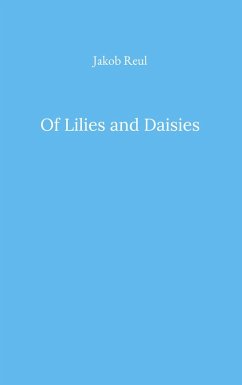 Cover Of Lilies and Daisies (eBook, ePUB)