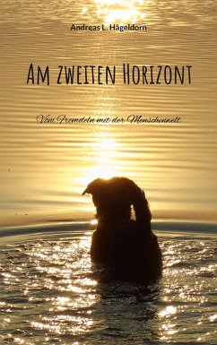 Am zweiten Horizont (eBook, ePUB) Am zweiten Horizont (eBook, ePUB)