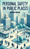 Personal Safety in Public Places (eBook, ePUB) Personal Safety in Public Places (eBook, ePUB)
