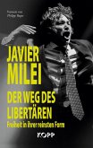Der Weg des Libertären (eBook, ePUB) Der Weg des Libertären (eBook, ePUB)