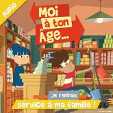 Je rendais service à ma famille ! (MP3-Download)