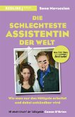Die schlechteste Assistentin der Welt (Mängelexemplar) Die schlechteste Assistentin der Welt (Mängelexemplar)