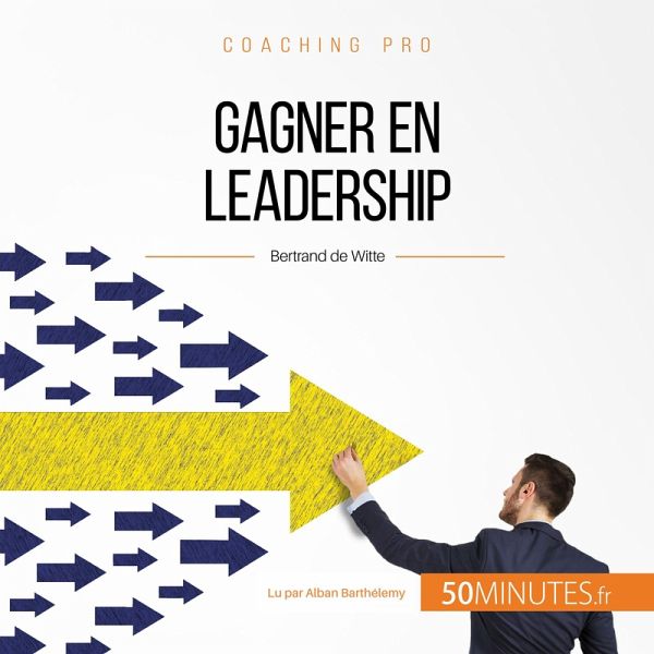 Gagner en leadership (MP3-Download) Gagner en leadership (MP3-Download)