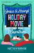 Grace & Henry's Holiday Movie Marathon... - Bild 1