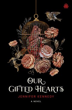 Our Gifted Hearts (eBook, ePUB) - Kennedy, Jennifer