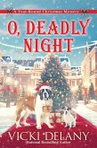 O, Deadly Night (eBook, ePUB)
